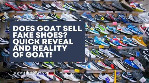 what happens if goat says your shoes are fake|is goat a trustworthy site.